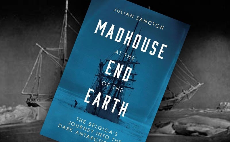 madhouse at the end of the earth book